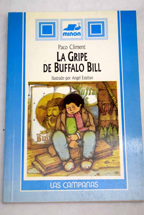 La gripe de Buffalo Bill / Paco Climent