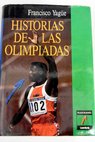 Historia de las olimpiadas / Francisco Yague