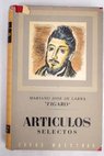 Artículos selectos / Mariano José de Larra