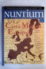 Nuntium Edicin en espaol Nmero 8 La Carta Magna Europea