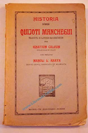 Historia Domini Quijoti Manchegui / Miguel de Cervantes Saavedra