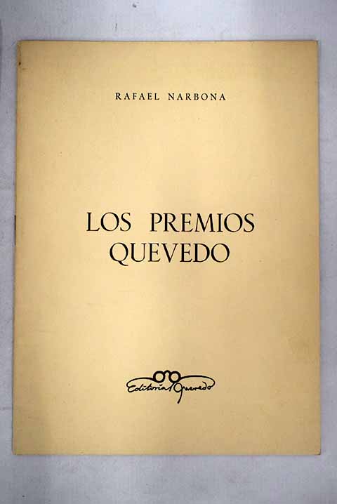 Los premios Quevedo 1969 / Rafael Narbona