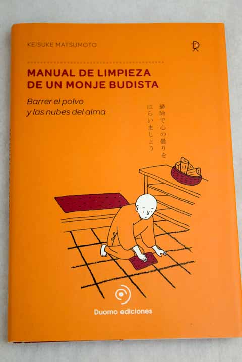 Manual de limpieza de un budista / Keisuke Matsumoto