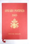 Annuario pontificio per l anno 2003