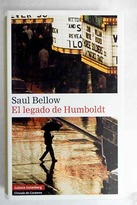 El legado de Humboldt / Saul Bellow