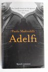 Adelfi / Paolo Mastrolilli