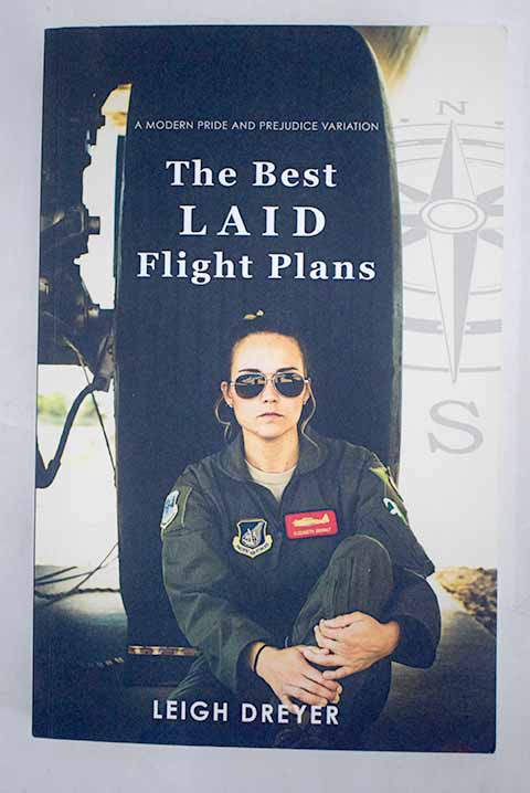 The best LAID Flight Plans / Leigh Dreyer
