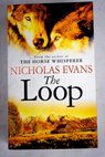 The loop / Nicholas Evans