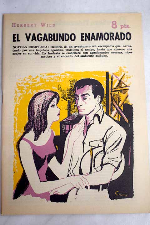 El vagabundo enamorado novela completa / Herbert Wild