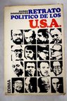 Retrato sociopolítico de los USA Diálogos con 40 intelectuales americanos / Pierre Dommergues