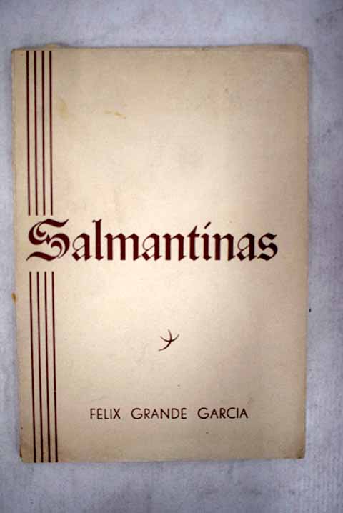 Salmantinas Poesas / Flix Grande Garca