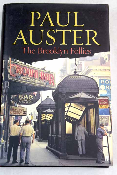 The Brooklyn follies / Paul Auster