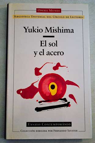 El sol y el acero / Yukio Mishima