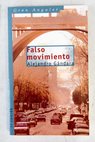 Falso movimiento / Alejandro Gándara