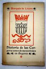 Historia de las Corporaciones de Menestrales en Segovia / Juan de Contreras y Lpez de Ayala Lozoya