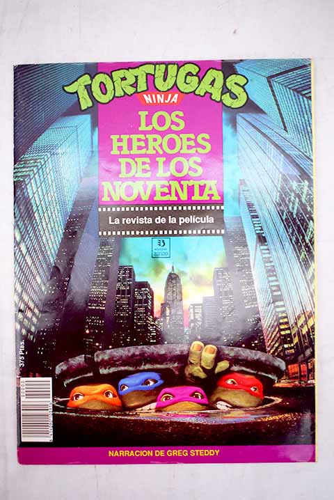 Tortugas Ninja mutantes La revista de la pelcula / Kevin B Eastman