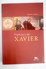 Francisco de Xavier / Mara Puncel