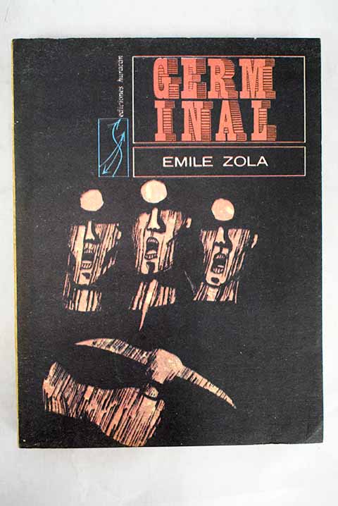 Germinal / Emile Zola