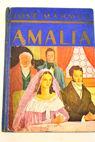 Amalia / Jos Marmol