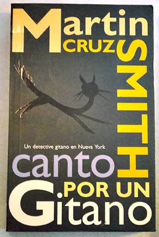 Canto por un gitano / Martin Cruz Smith