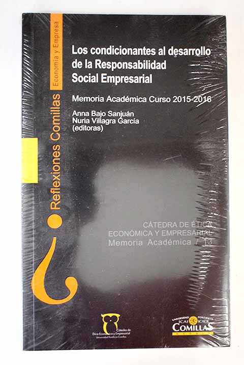 Los condicionantes al desarrollo de la responsabilidad social empresarial memoria acadmica curso 2015 2016