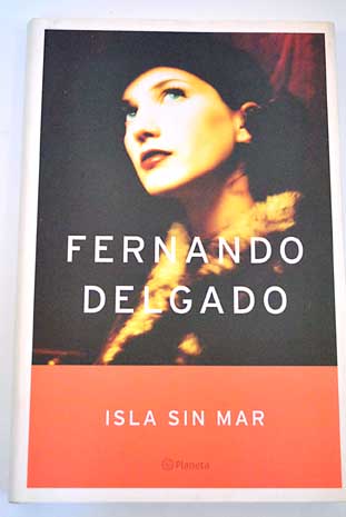 Isla sin mar / Fernando Delgado