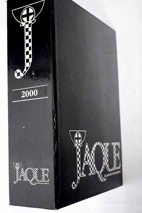 Jaque La pasin del ajedrez Ao 2000