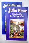 Un Capitn de quince aos / Julio Verne