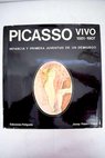 Picasso vivo 1881 1907 / Josep Palau i Fabre