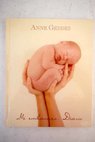 Mi embarazo diario basado en el libro Vida / Anne Geddes