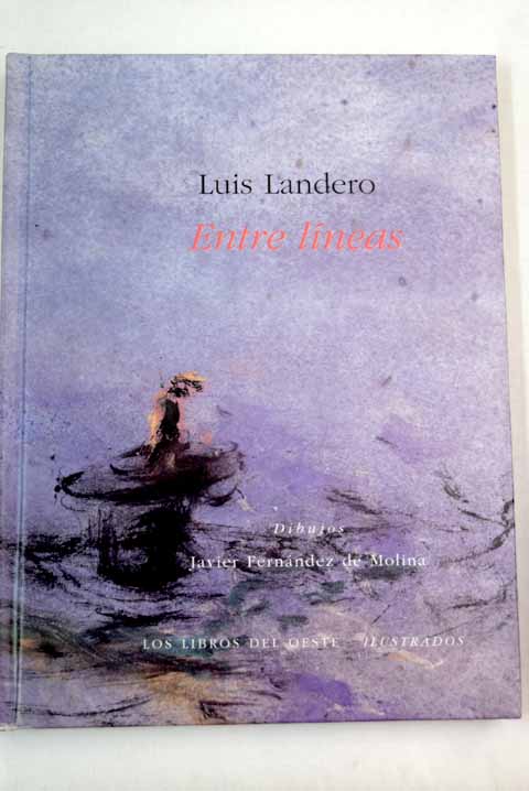 Entre lneas / Luis Landero