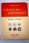 Ciencias Naturales Zoologa y Fisiologa / Enrique lvarez Lpez