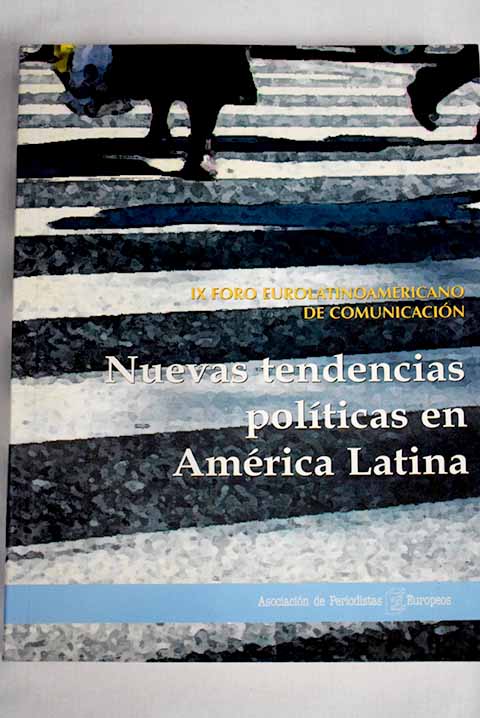 Nuevas tendencias polticas en Amrica Latina