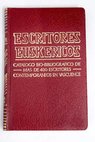 Escritores euskericos catlogo bio bibliogrfico de escritores contemporneos en vascuence / Juan San Martn