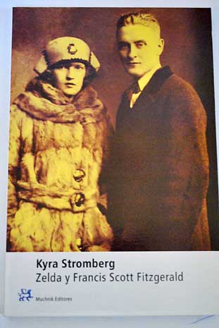 Zelda y Francis Scott Fitzgerald / Kyra Stromberg