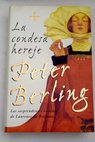 La condesa hereje / Peter Berling