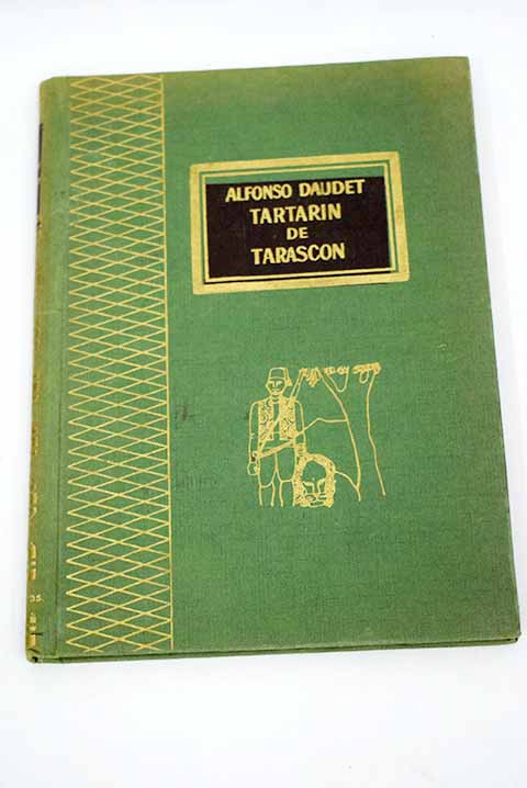Tartarn de Tarascn / Alphonse Daudet