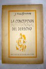 La concepción institucional del Derecho / Joaquín Ruiz Giménez