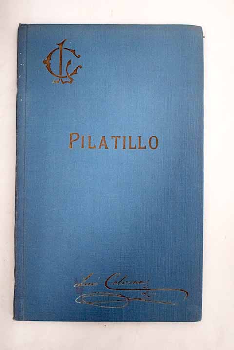 Pilatillo / Luis Coloma