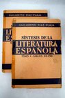 Sntesis de la literatura espaola / Guillermo Daz Plaja