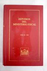 Estudios del ministerio fiscal nmero III