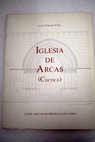 Iglesia de Arcas Cuenca / Luis Cervera Vera