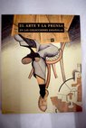 El arte y la prensa en las colecciones espaolas Fundacin Carlos de Amberes Madrid 29 abril 30 junio 1997
