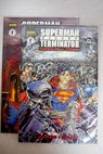 Superman versus Terminator muerte en el futuro / Alan Grant