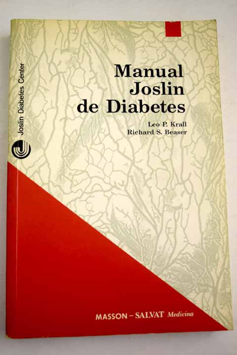 Manual Joslin de diabetes / Leo P Krall