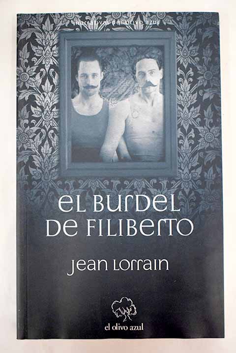 El burdel de Filiberto / Jean Lorrain