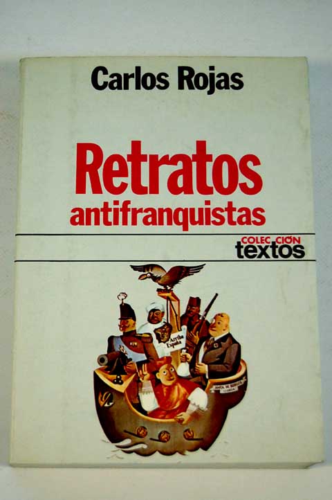 Retratos antifranquistas / Carlos Rojas