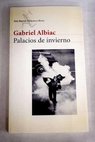 Palacios de invierno / Gabriel Albiac