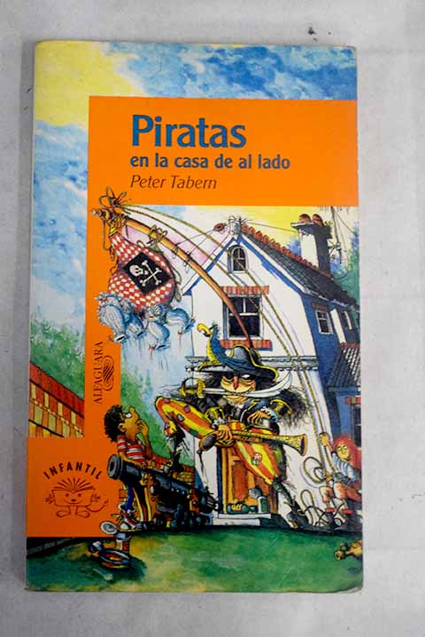 Piratas en la casa de al lado / Peter Tabern