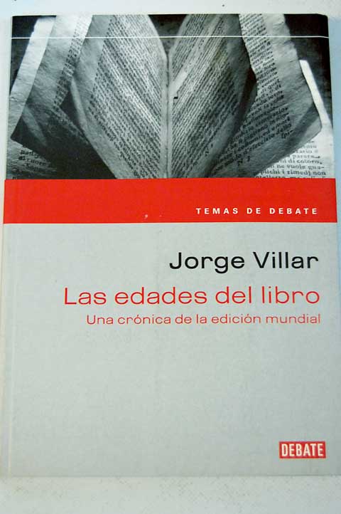 Las edades del libro / Jorge Villar Redondo